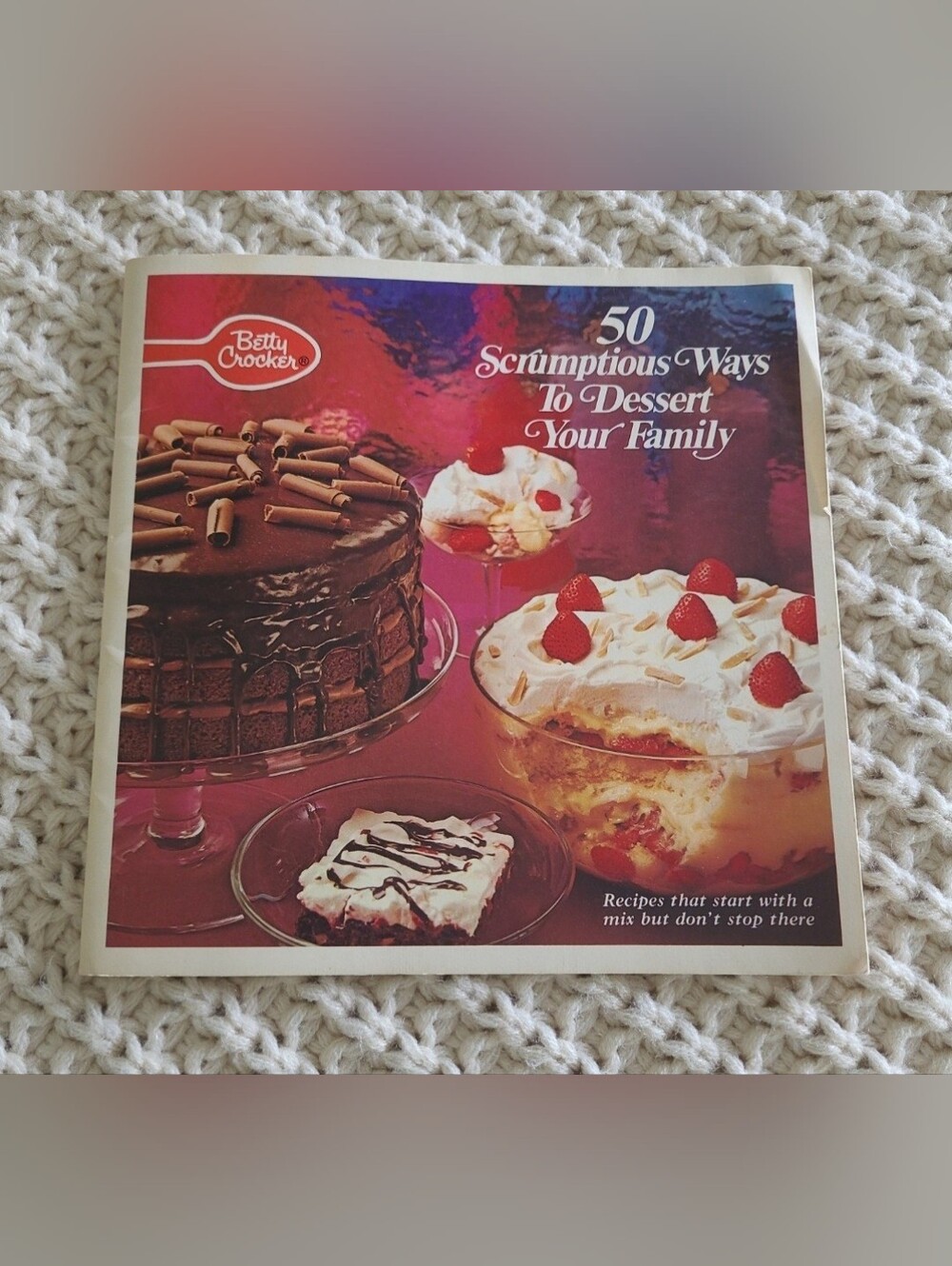 1971 Betty Crocker 50 Scrumptious Ways to Dessert Your Family Booklet